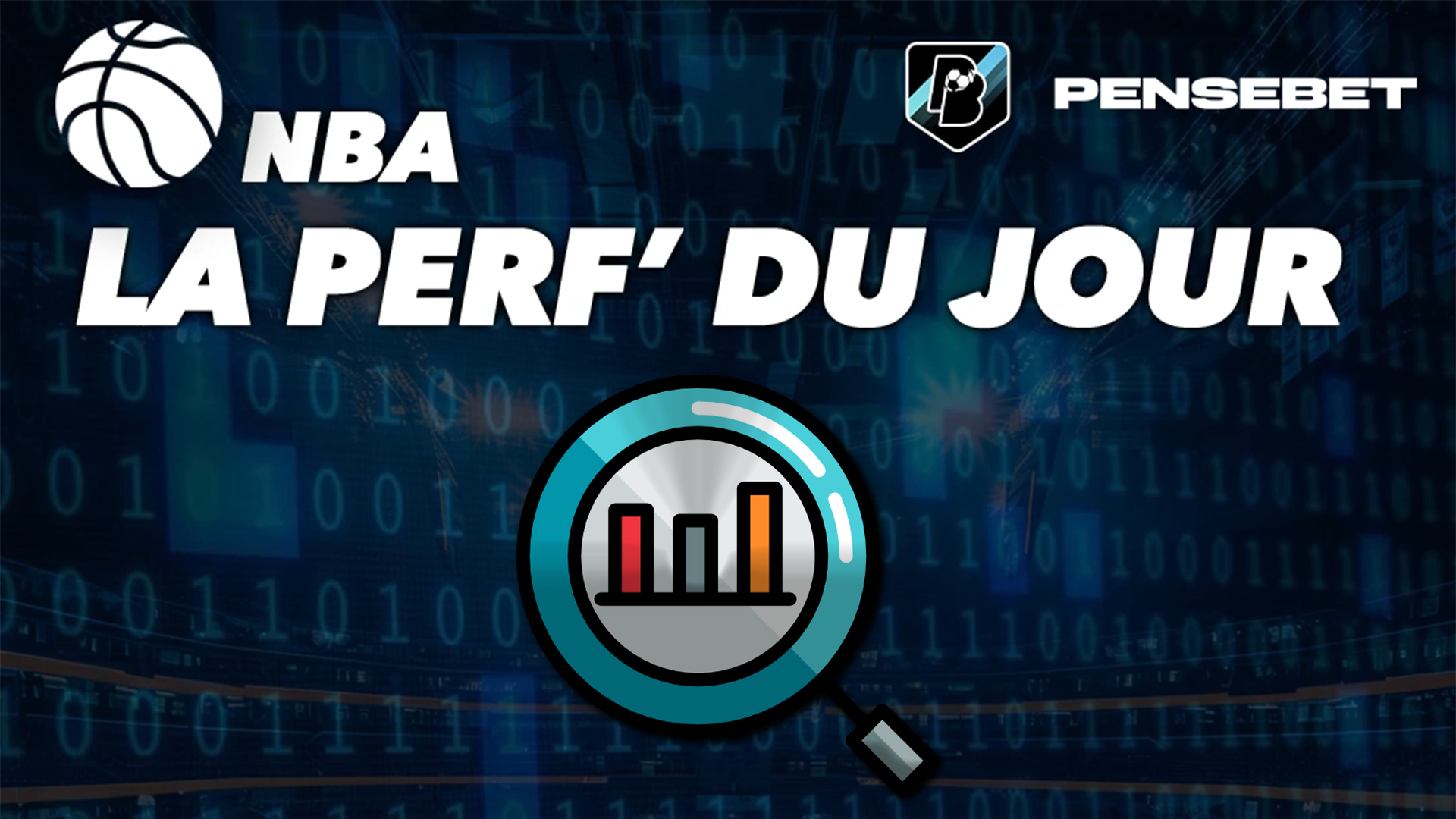 La Perf’ Du Jour (PDJ) efficace de PenseBet n° 2 – NBA du 20/11/2024