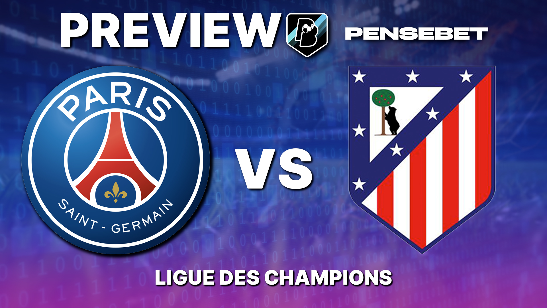 PSG / Atlético en Ligue des Champions – Cheat-sheet : les 8 points à savoir avant ce soir !