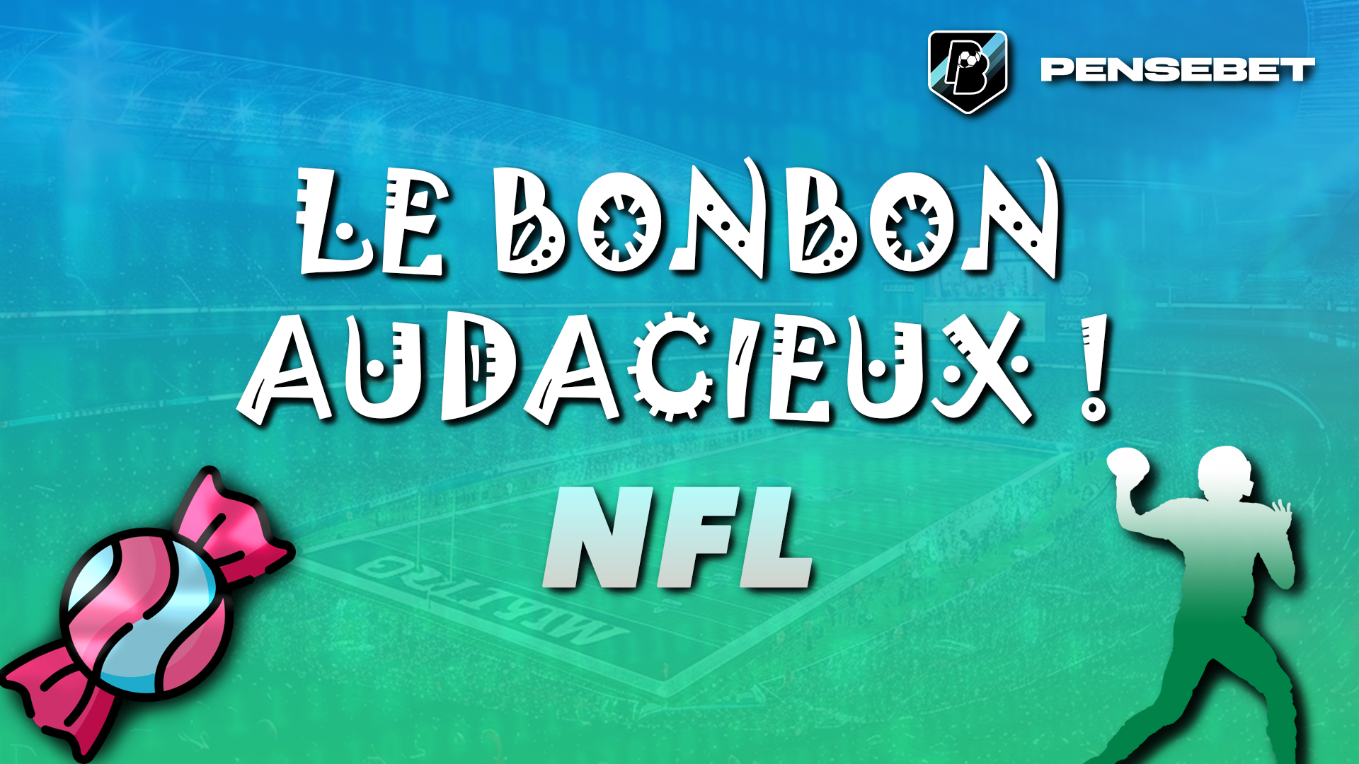 NFL – Le brillant bonbon audacieux n°1 du 18/11/2024