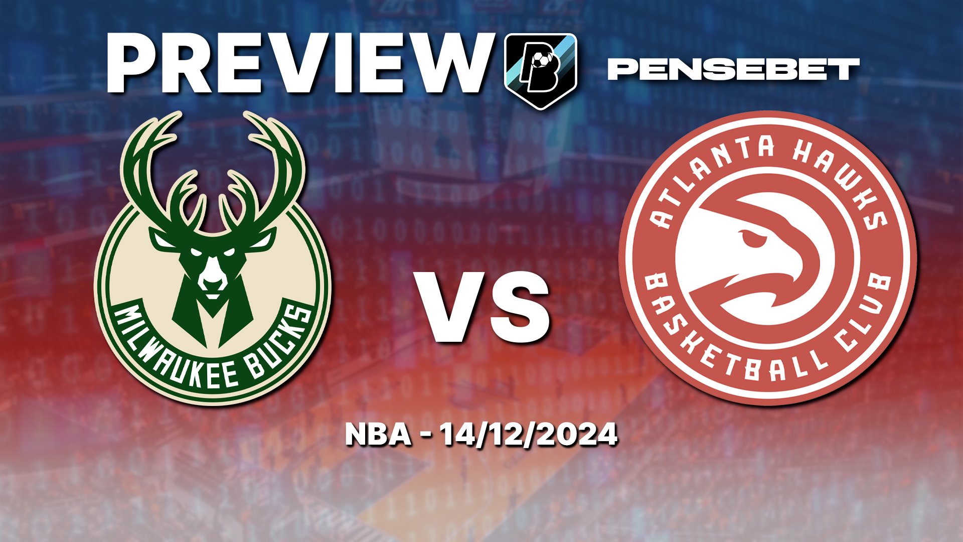 Bucks / Hawks en NBA CUP – Preview efficace et Prono : les 6 points à savoir avant le match !