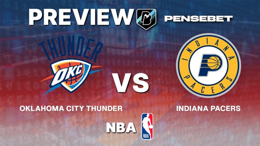 Pronostic Oklahoma City Thunder vs Indiana Pacers match 2 finales NBA