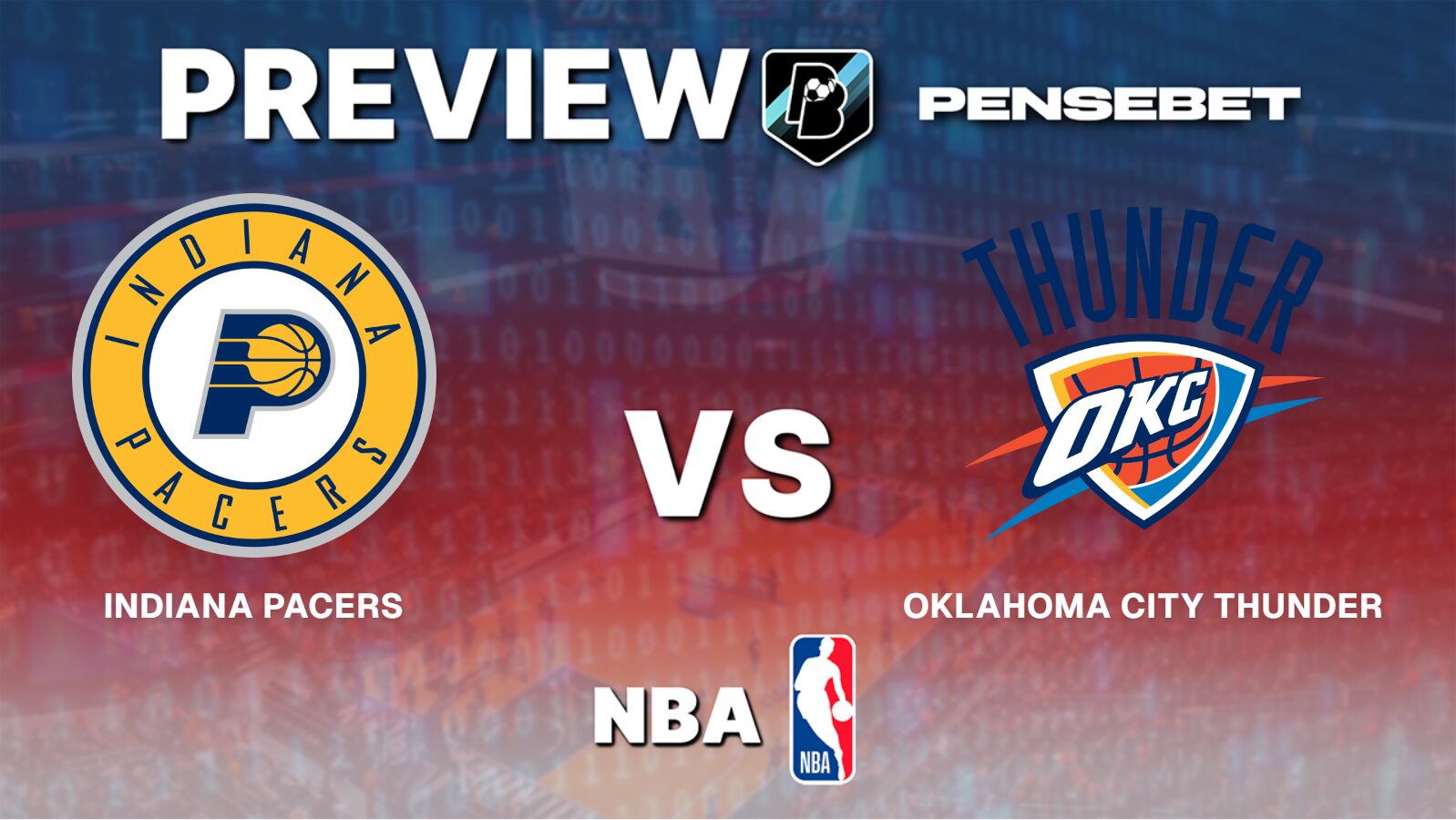Pronostic Indiana Pacers vs Oklahoma City Thunder – Game 4 Finales NBA