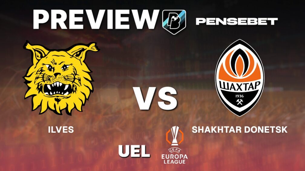 UEFA Europa League : Ilves vs Shakhtar Donetsk - Pronostic Gratuit et prédictions