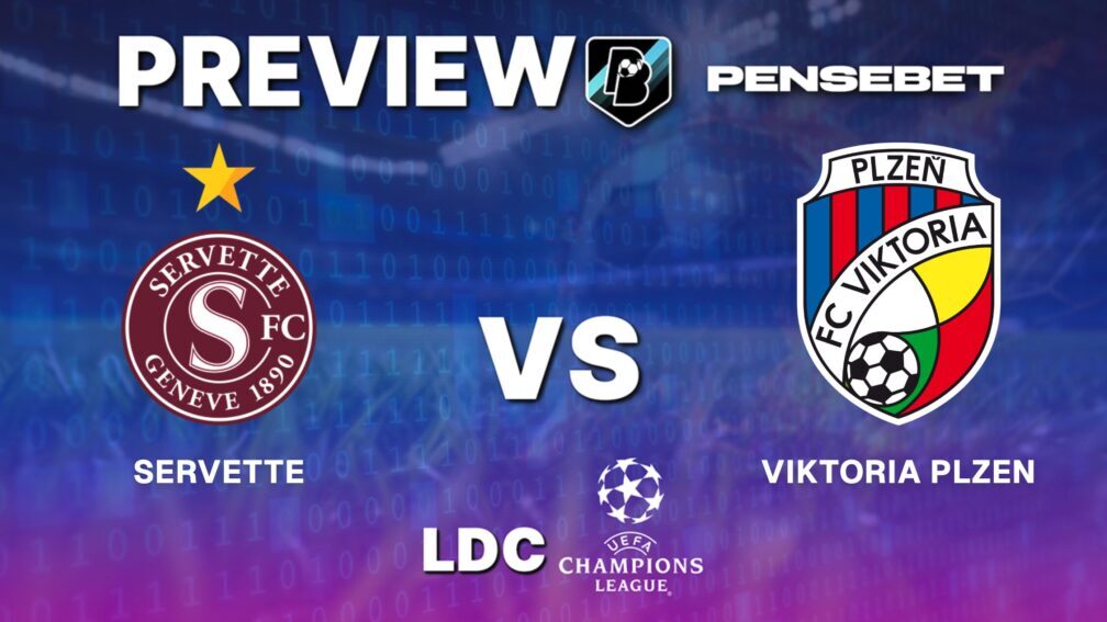 UEFA Champions League : Servette vs Viktoria Plzen – Pronostic Gratuit et prédictions