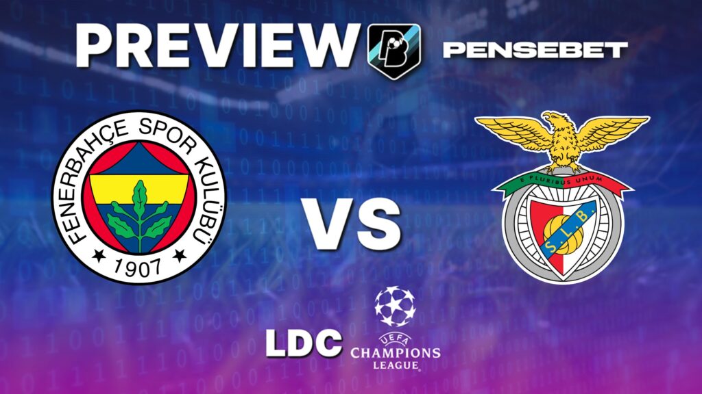 UEFA Champions League : Fenerbahçe vs Benfica – Pronostic Gratuit et prédictions
