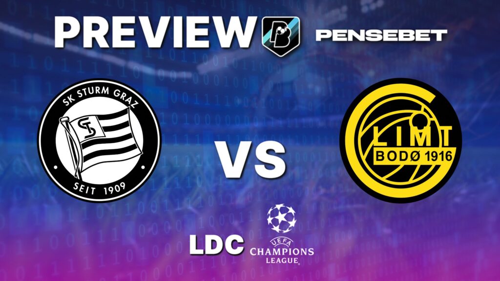 UEFA Champions League : Sturm Graz vs Bodo/Glimt – Pronostic Gratuit et prédictions