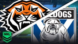 NRL : Tigers vs Bulldogs – Pronostic Gratuit et prédictions – Semaine 22