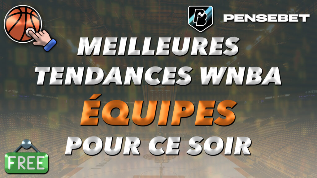 WNBA EQUIPES PRONOS