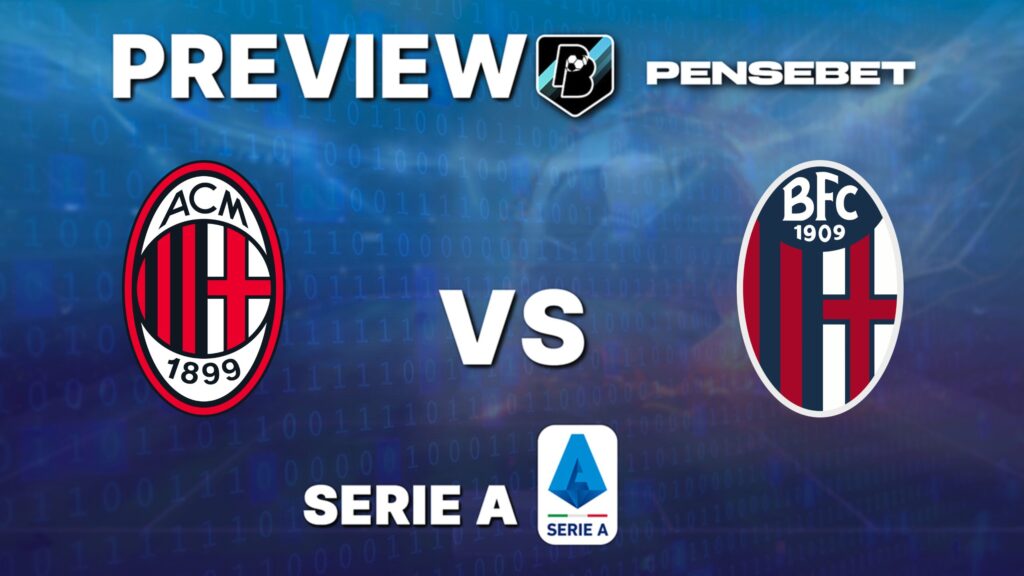 Serie A : AC Milan vs Bologne – Pronostic Gratuit et prédictions