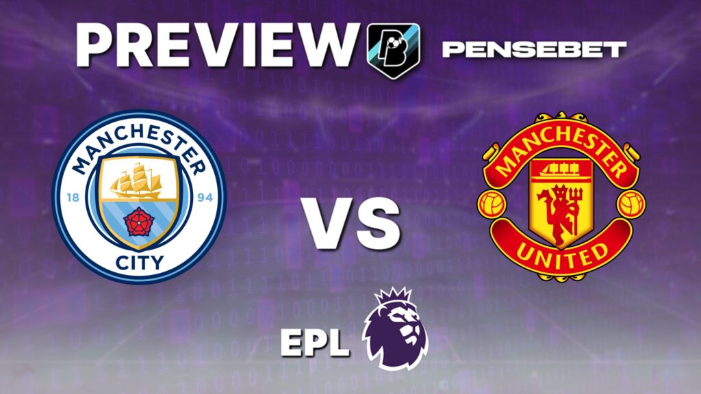Premier League : Manchester City vs Manchester United – Pronostic Gratuit et prédictions