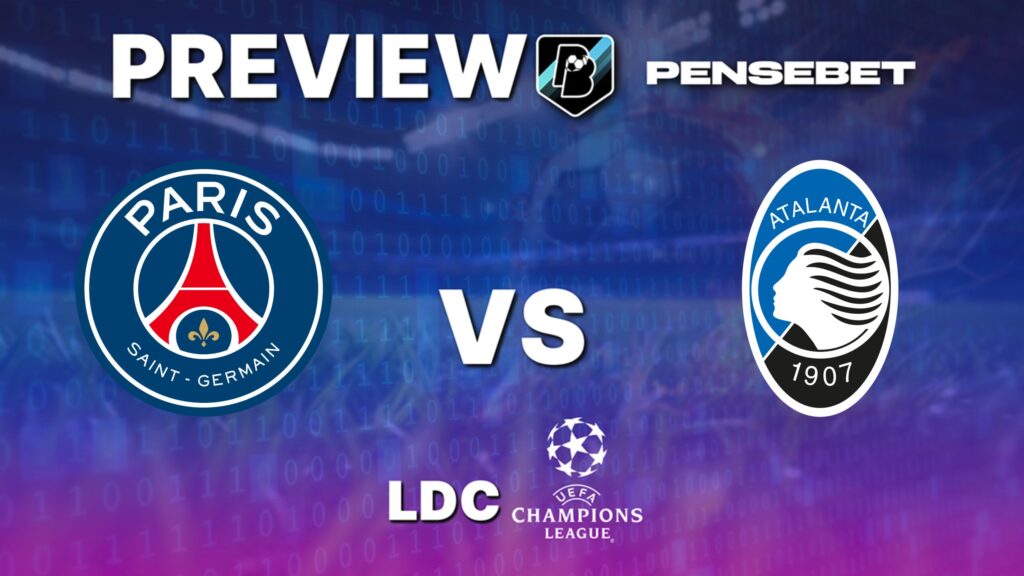 Ligue des Champions : PSG vs Atalanta – Pronostic Gratuit et prédictions – 17/09/25