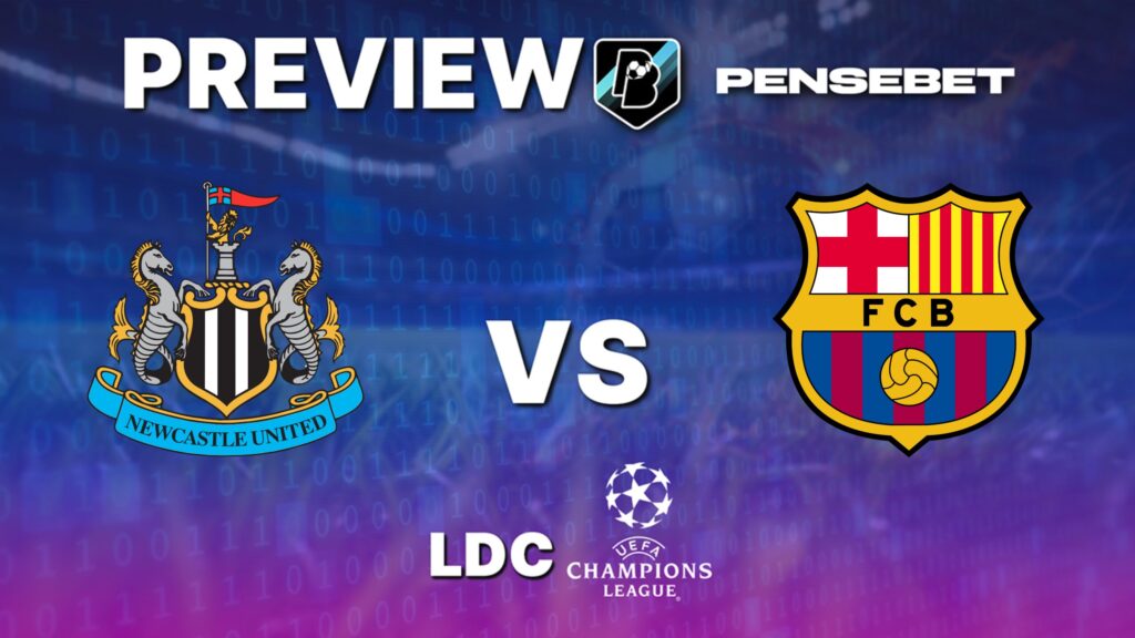 Ligue des Champions : Newcastle vs FC Barcelone – Pronostic Gratuit et prédictions – 18/09/25