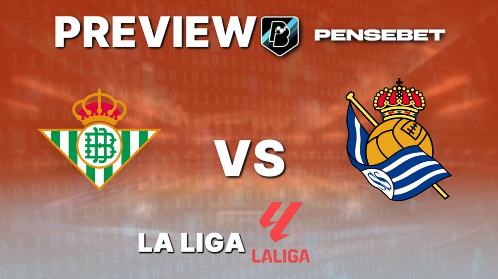 La Liga : Real Betis vs Real Sociedad – Pronostic Gratuit et prédictions – 19/09/25