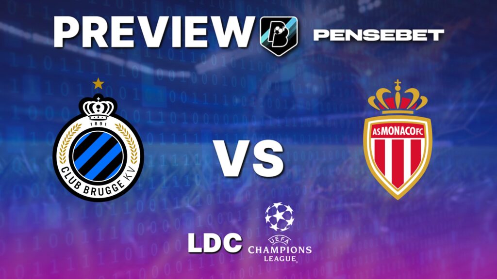 Club Bruges vs Monaco - Pronostic Gratuit et prédictions - Ligue des Champions - 18/09/25