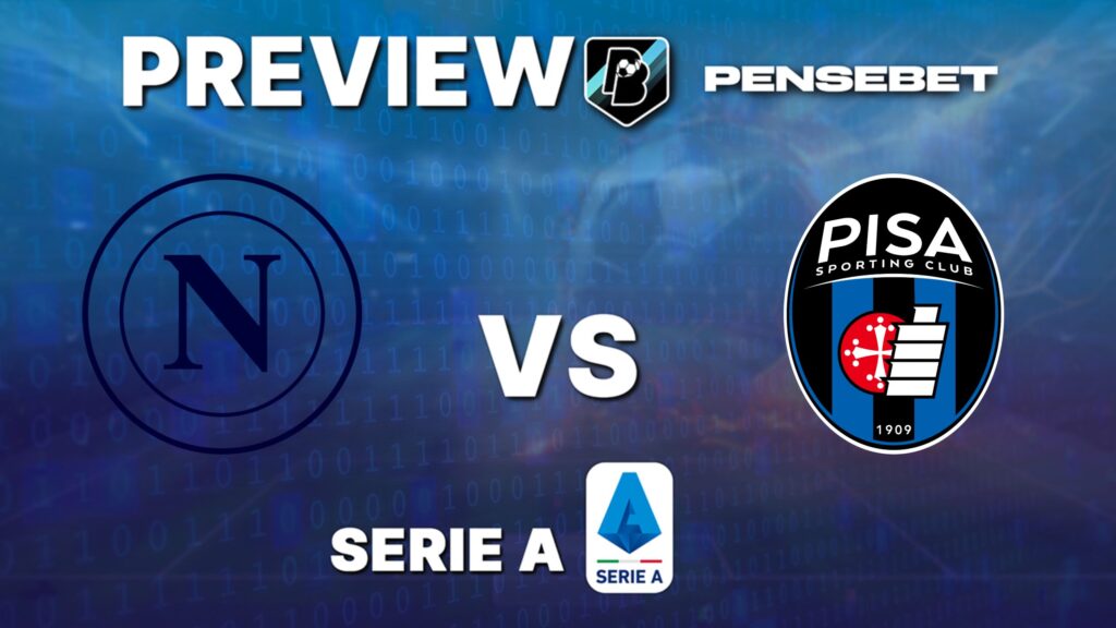 Naples vs Pisa - Pronostic Free and Predictions - Serie A - 22/09/25