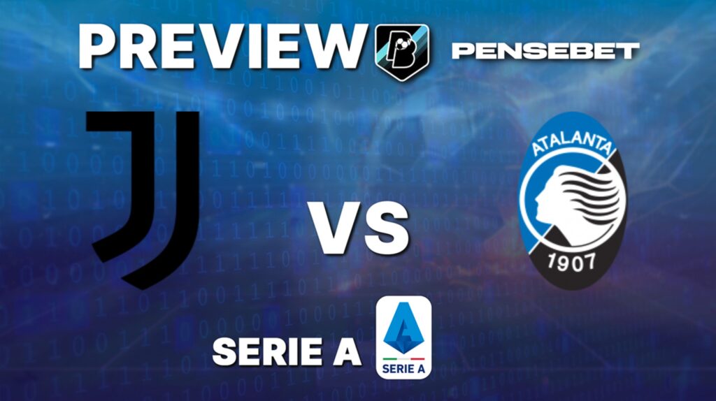 Juventus vs Atalanta – Pronostic Gratuit et prédictions – Serie A – 27/09/2025