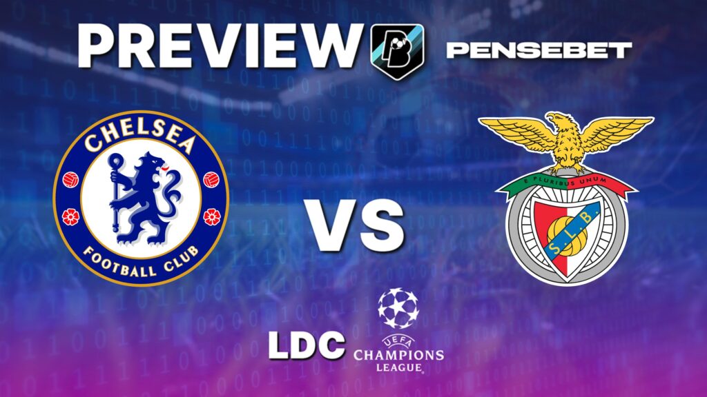 Chelsea vs Benfica – Pronostic Gratuit et prédictions – Ligue des Champions – 30/09/2025