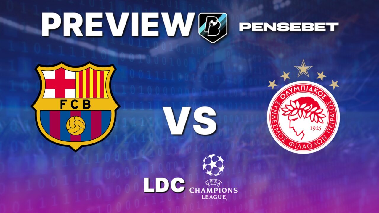 FC Barcelone vs Olympiakos - Pronostic Gratuit et prédictions - Ligue des Champions - 21/10/2025
