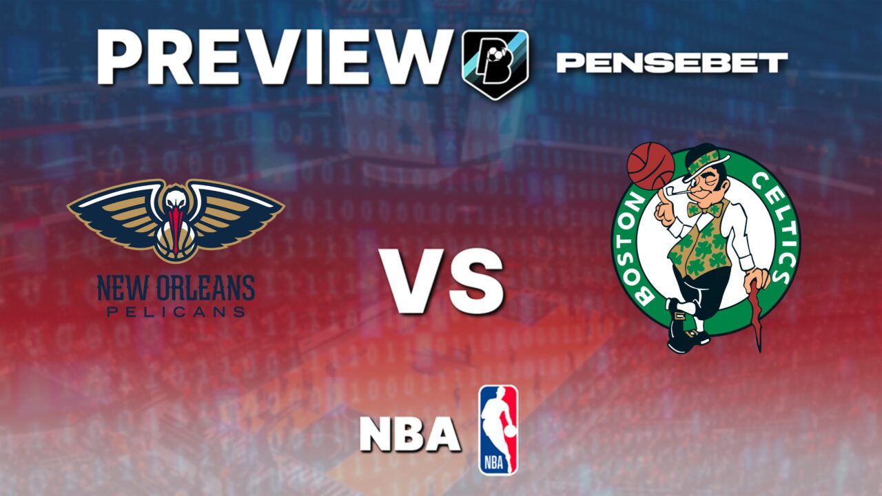 New Orleans Pelicans vs Boston Celtics – Pronostic Gratuit et prédictions – NBA – 27/10/2025