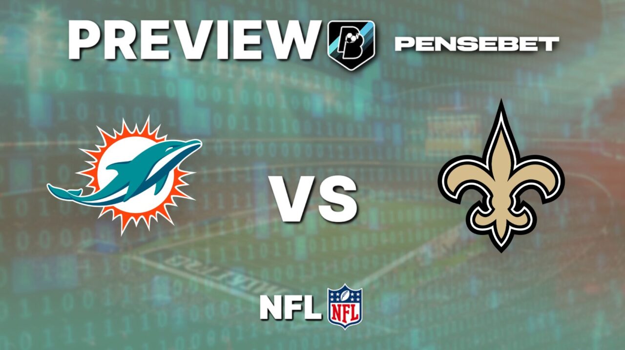 Miami Dolphins vs New Orleans Saints - Pronostic NFL Gratuit et prédictions - 30/11/2025 Miami Dolphins vs New Orleans Saints - Pronostic NFL Gratuit et prédictions - 30/11/2025