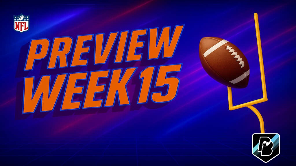 NFL Preview Week 15 : Now or Never