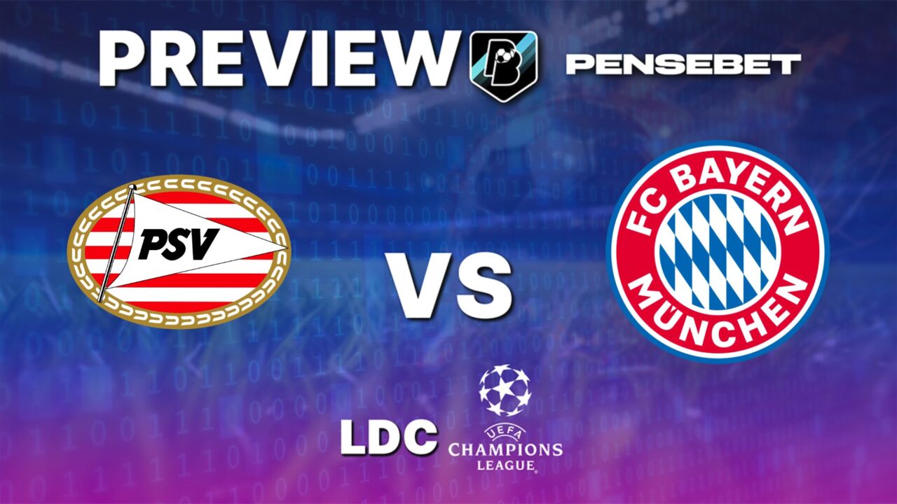 PSV vs Bayern Munich – Pronostic Foot gratuit et prédictions – Ligue des Champions – 28/01/2026