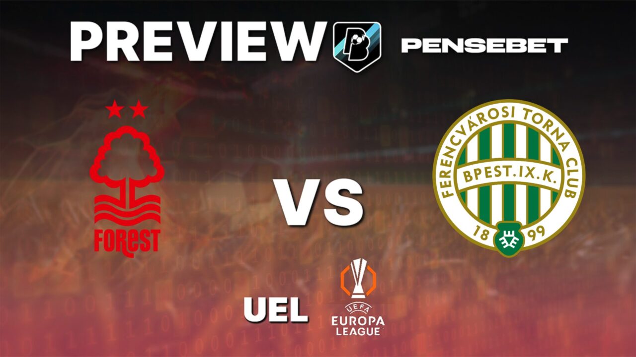 Nottingham Forest vs Ferencváros - Pronostic Foot gratuit et prédictions - Europa League - 29/01/2026