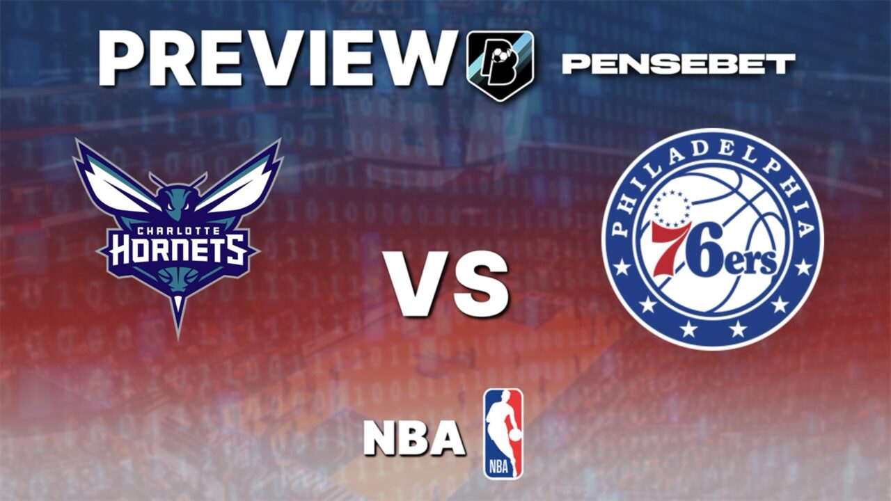 Charlotte Hornets vs Philadelphia 76ers - Pronostic NBA gratuit et prédictions - 26/01/2026 Charlotte Hornets vs Philadelphia 76ers – Pronostic NBA gratuit et prédictions – 26/01/2026