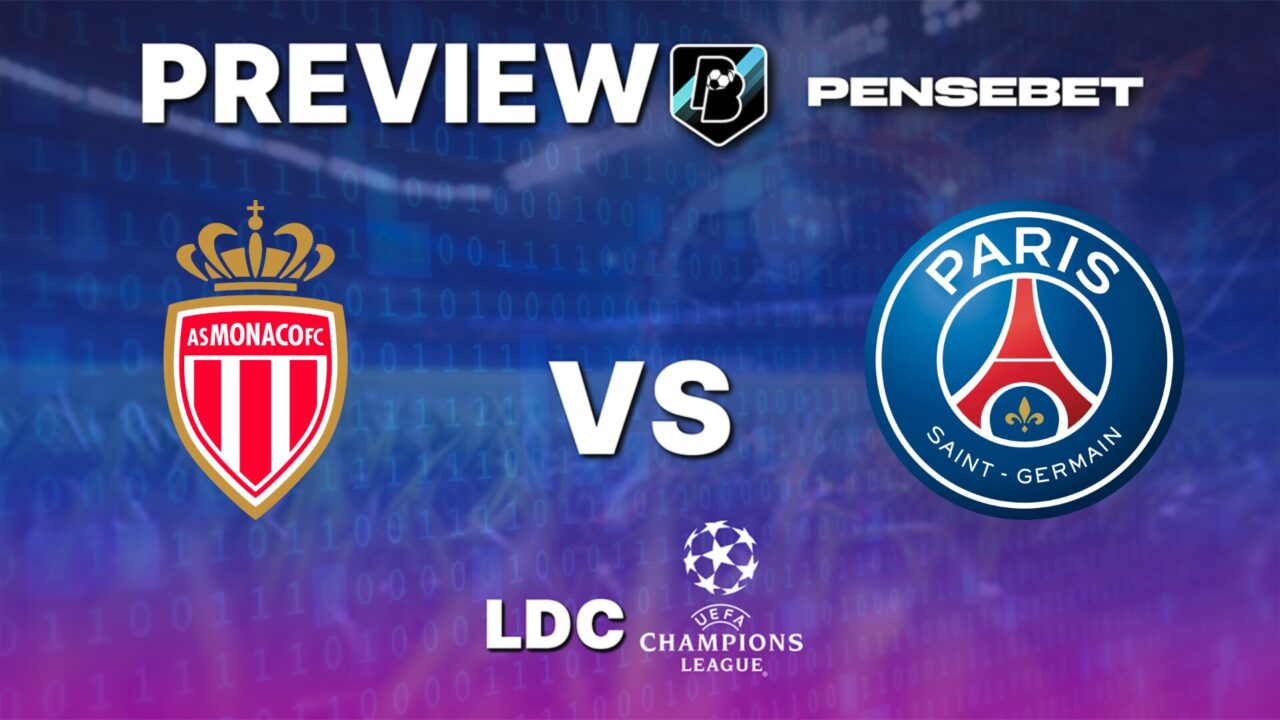 AS Monaco vs PSG – Pronostic Foot gratuit et prédictions – Ligue des Champions – 17/02/2026
