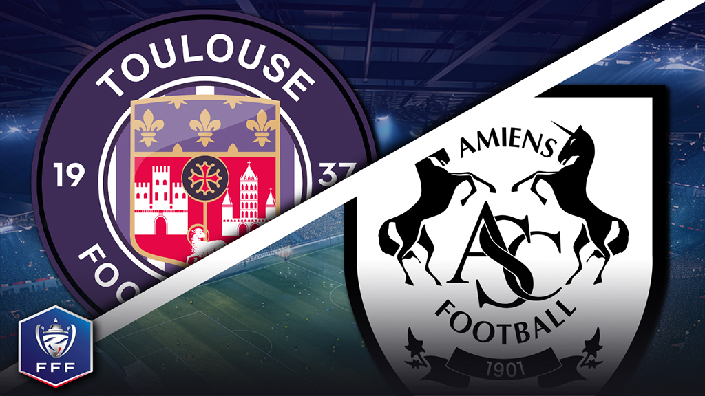 Toulouse vs Amiens - Pronostic Foot gratuit et prédictions - Coupe de France - 04/02/2026