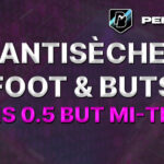 antisèche foot top 5 potentiels moins de 0.5 buts à la mi-temps pronos paris sportifs pronostics foot