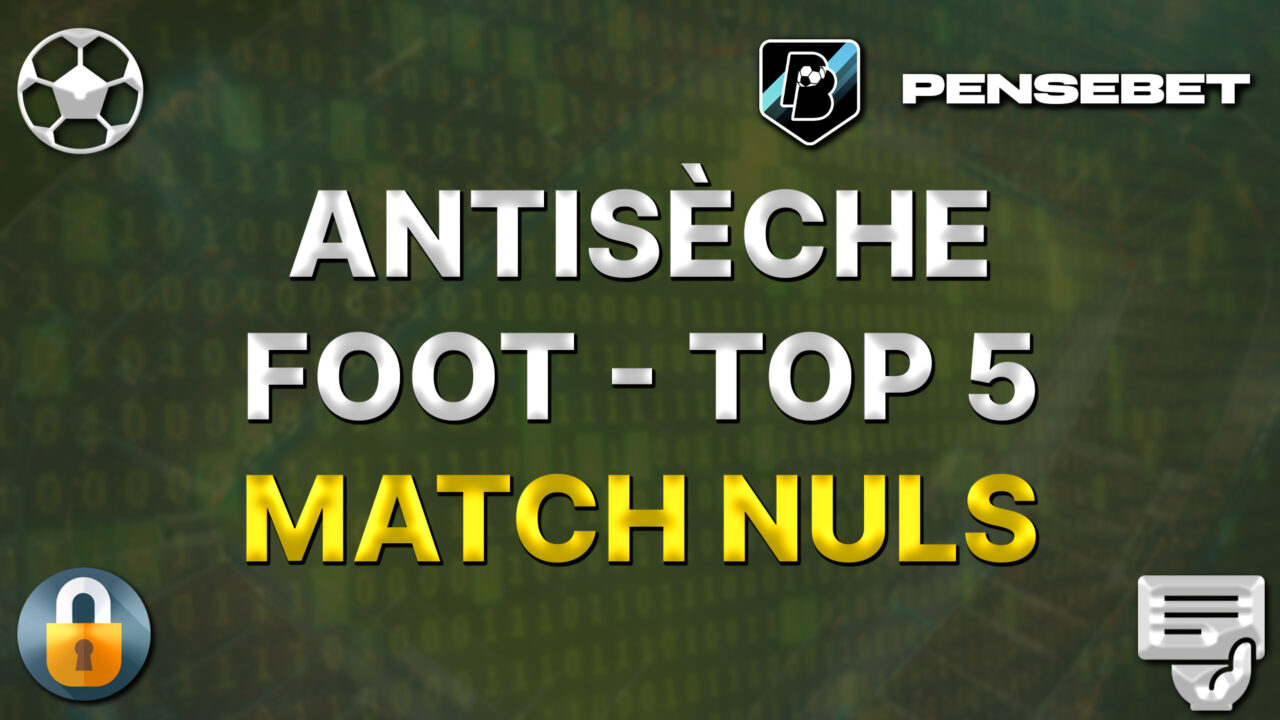 Antisèche FOOT pour vos pronos - TOP 5 matchs nuls potentiels du 14-02-2026 antisèche foot top 5 potentiels matchs nuls score finaux pronos paris sportifs pronostics foot