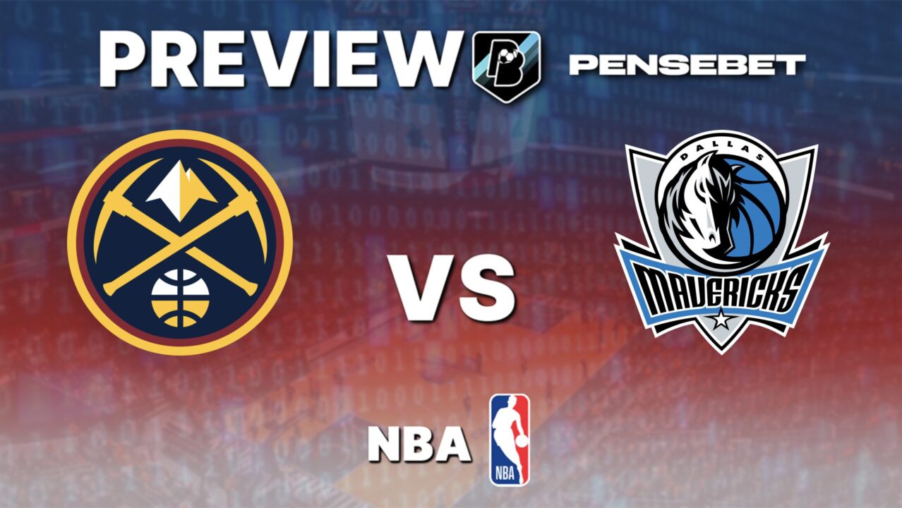 Denver Nuggets vs Dallas Mavericks – Pronostic NBA gratuit et prédictions – 25/03/2026 Denver Nuggets vs Dallas Mavericks – Pronostic NBA gratuit et prédictions – 25/03/2026