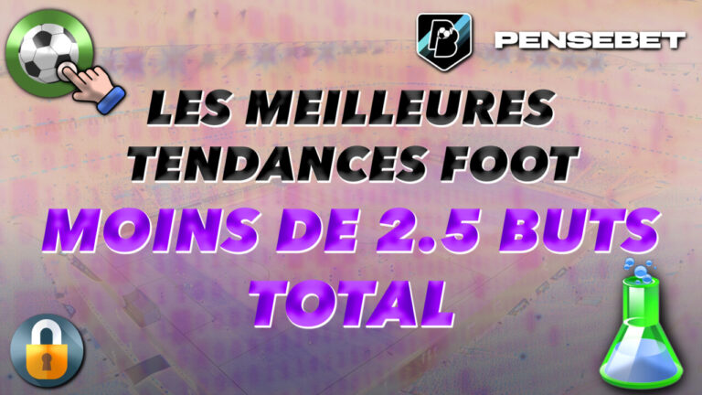 Les meilleures tendances FOOT 'Moins de 2.5 buts au total' du 30-05-2026 MEILLEURES TENDANCES FOOTBALL FOOT MOINS DE 2.5 BUTS AU TOTAL