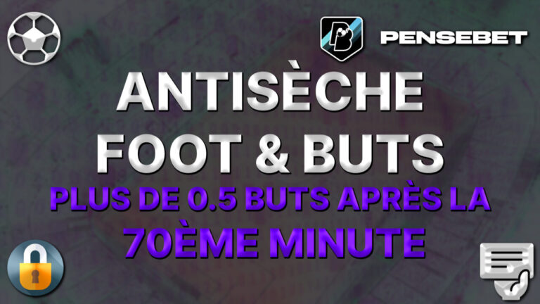 Antisèche FOOT pour vos pronos - PLUS de 0.5 but après la 70ème minute 13-05-2026 antisèche foot top 5 potentiels plus de 0.5 buts après la 670ème minute pronos paris sportifs pronostics foot