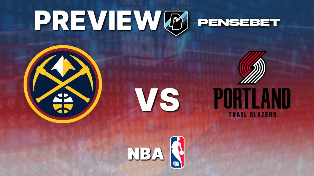 Denver Nuggets vs Portland Trail Blazers – Pronostic NBA gratuit et prédictions – 22/03/2026 Denver Nuggets vs Portland Trail Blazers – Pronostic NBA gratuit et prédictions – 22/03/2026
