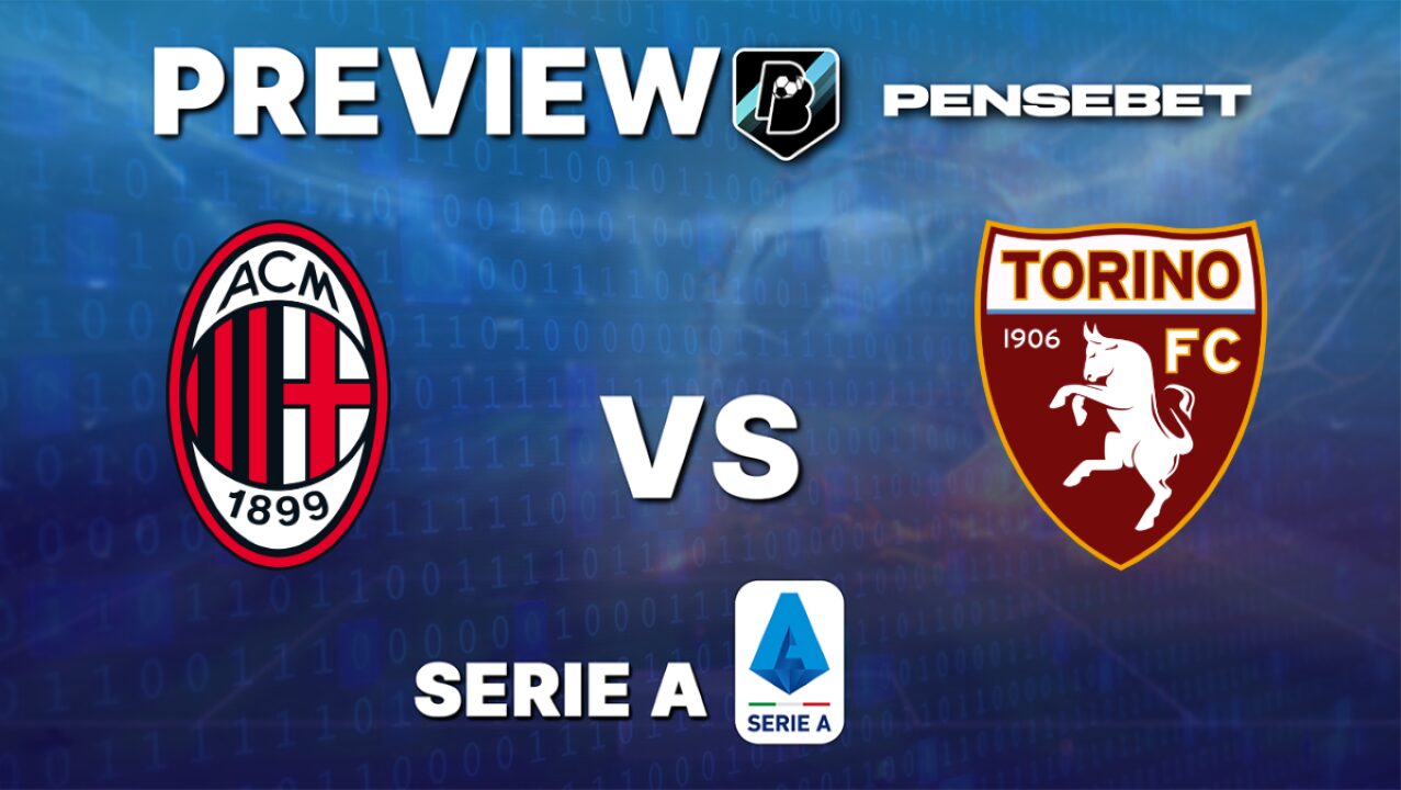 AC Milan vs Torino – Pronostic Foot gratuit et prédictions – Serie A – 21/03/2026 – Pronostic Foot gratuit et prédictions – Serie A – 21/03/2026