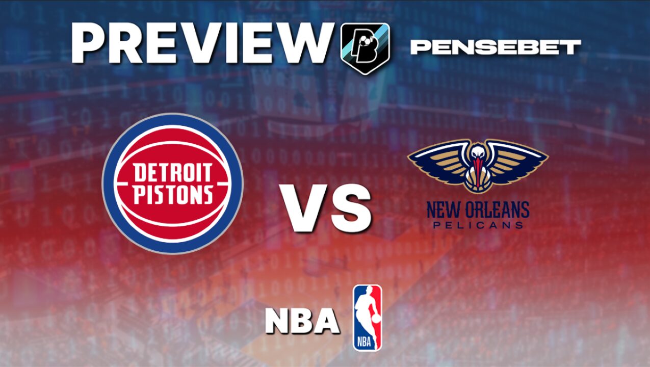 Detroit Pistons vs New Orleans Pelicans – Pronostic NBA gratuit et prédictions – 26/03/2026 Detroit Pistons vs New Orleans Pelicans – Pronostic NBA gratuit et prédictions – 26/03/2026
