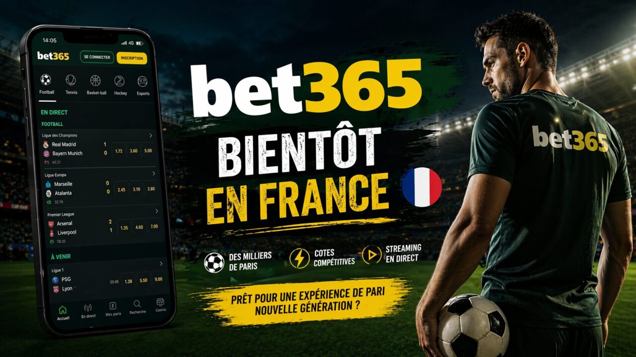 Paris Sportifs – bet365 débarque le 26 mai !