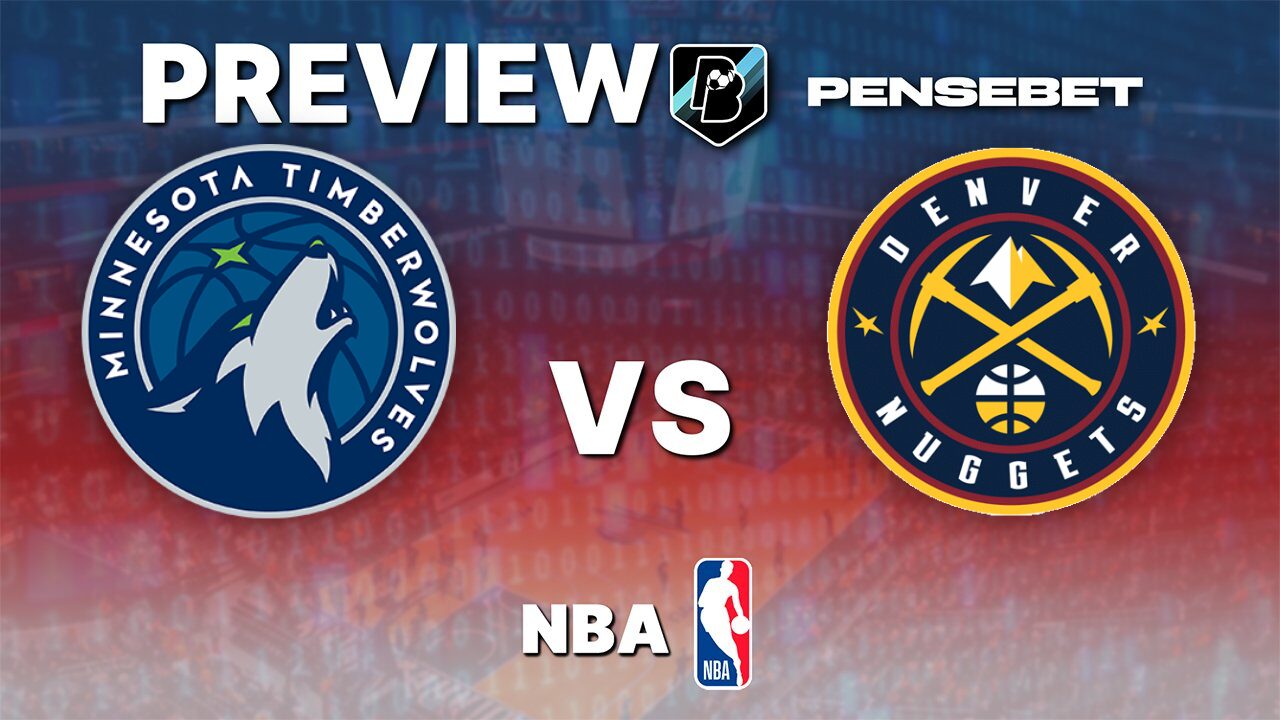 Minnesota Timberwolves vs Denver Nuggets : Preview du match 3 du premier tour