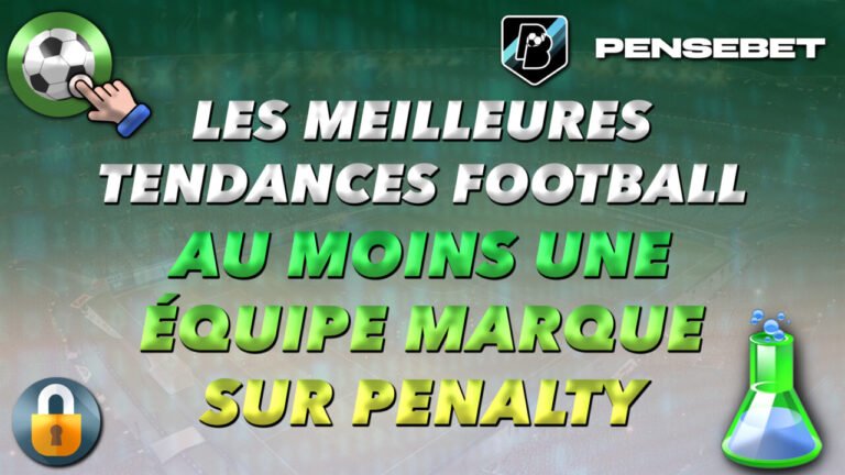 Les meilleures tendances FOOT 'Au moins une équipe marque sur penalty' du 12-08-2026