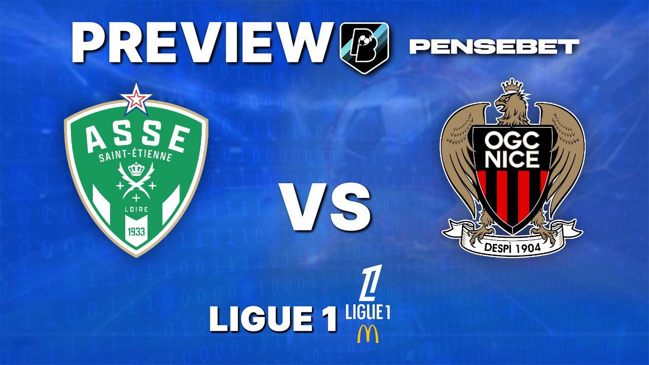 AS Saint-Étienne vs OGC Nice - Pronostic Foot gratuit et prédictions - Qualification Ligue 1 - 26/05/2026 AS Saint-Étienne vs OGC Nice - Pronostic Foot gratuit et prédictions - Qualification Ligue 1 - 26/05/2026