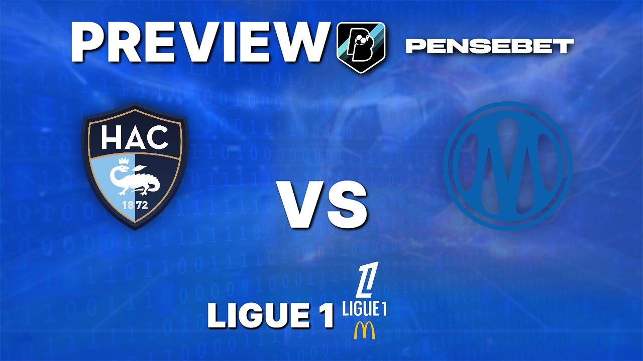 Le Havre AC vs Olympique de Marseille – Pronostic Foot gratuit et prédictions – Ligue 1 – 10/05/2026