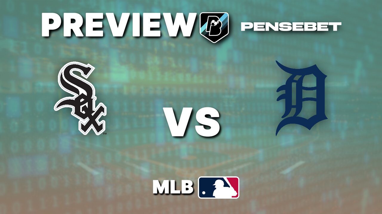 Chicago White Sox vs Detroit Tigers – Pronostic MLB gratuit et prédictions – 30/05/2026 Chicago White Sox vs Detroit Tigers – Pronostic MLB gratuit et prédictions – 30/05/2026