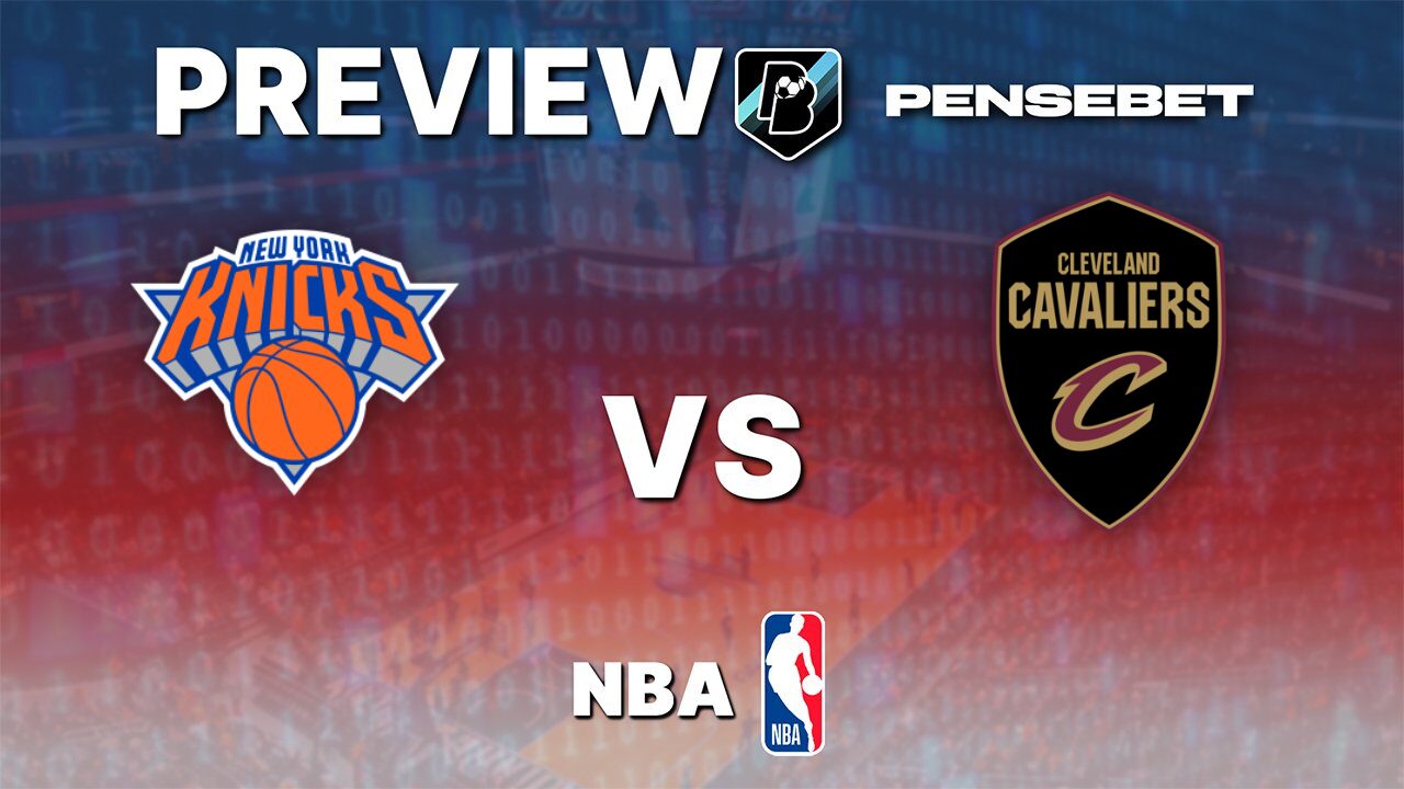 Knicks vs Cavaliers : Preview 1er tour playoffs NBA 2026