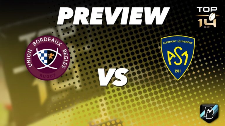 Bordeaux-Bègles vs Clermont – Pronostic TOP 14 – 06/06/2026