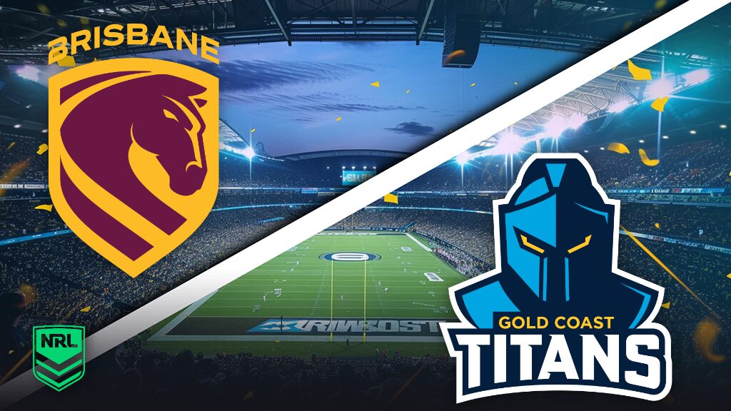 Brisbane Broncos vs Gold Coast Titans - Pronostic NRL - 06/06/2026