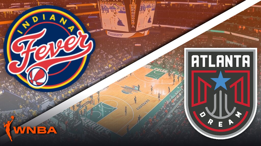 Indiana Fever - Atlanta Dream - Pronostic WNBA - 18/06/2026