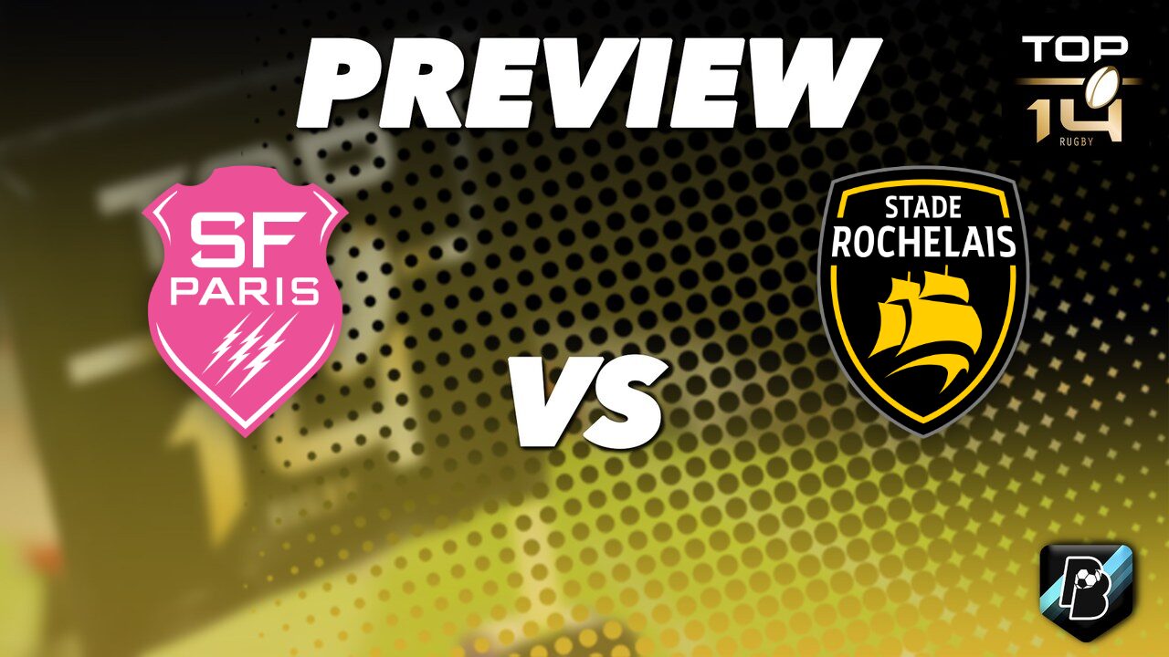 Stade Français vs La Rochelle – Pronostic TOP 14 – 14/06/2026 Stade Français vs La Rochelle – Pronostic TOP 14 – 14/06/2026
