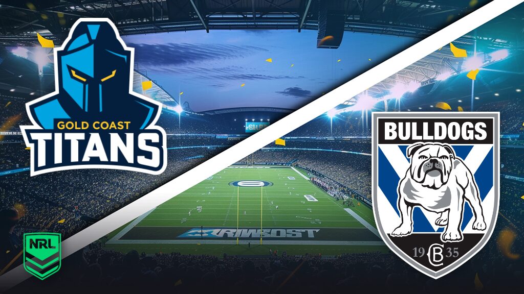 Titans vs Bulldogs - Pronostic Gratuit NRL - 26/06/2026